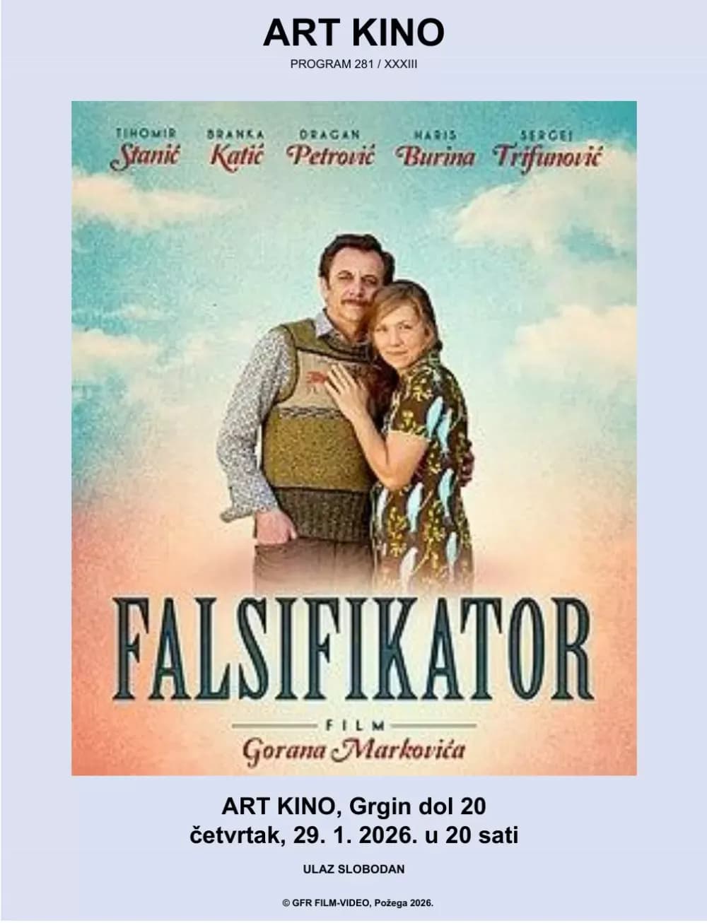 Art kino svima razumljiv prikazuje film Falsifikator