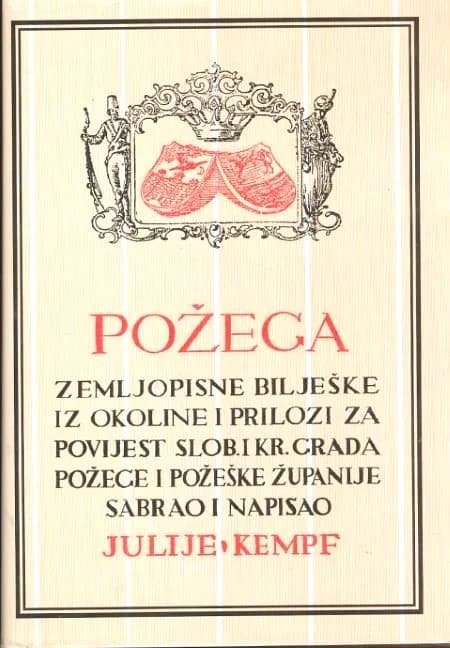 ROĐEN NA DANAŠNJI DAN: Julije Kempf- pedagoški pisac, učitelj, povjesničar i gradonačelnik