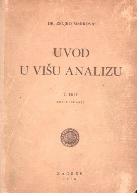 U POŽEGI PRIJE 135 GODINA: Rođen Željko Marković-poznati matematičar, astronom i sveučilišni profesor