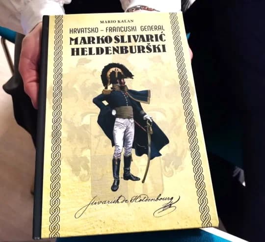 Predstavljena knjiga Marija Kalana „Hrvatsko-francuski general Marko Slivarić Heldenburški“