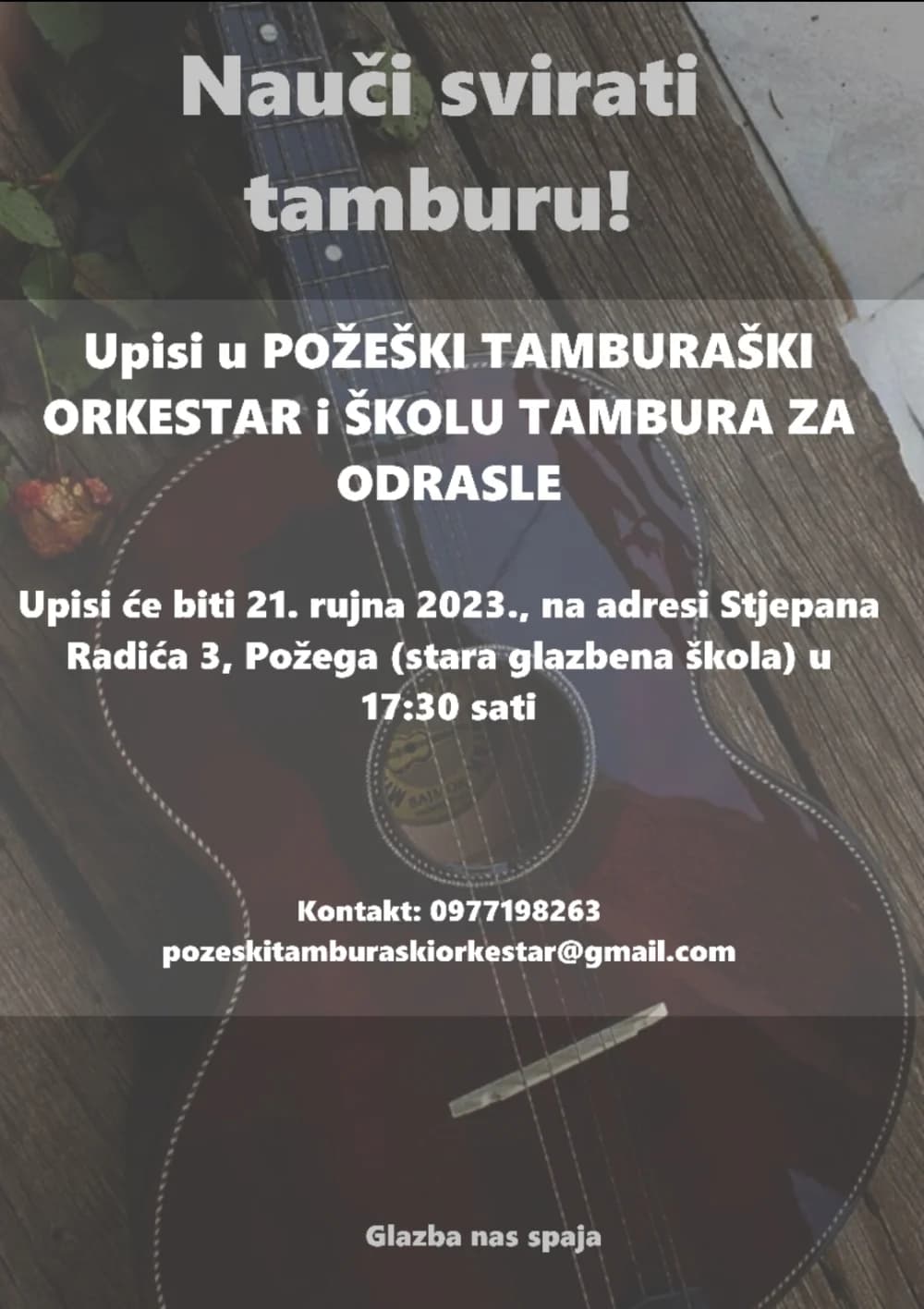 Kreću upisi u školu Tambura za odrasle i Požeški tamburaški orkestar