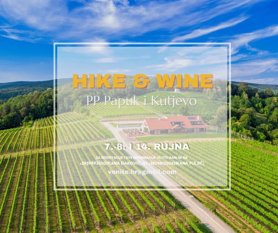 Hike&Wine izlet vodi ljubitelje prirode i slavonskih delicija po kutjevačkom vinogorju i papučkim prostranstvima