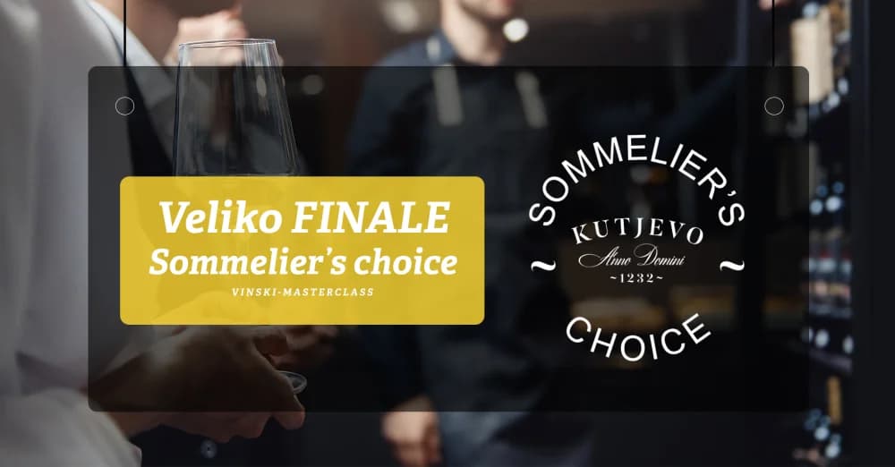 Veliko finale Kutjevo Sommeliers Choice-a