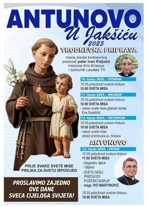 ANTUNOVO U JAKŠIĆU: Trodnevnu pripravu od utorka predvodi pater Raljušić, a blagdansku svetu misu biskup Ivo
