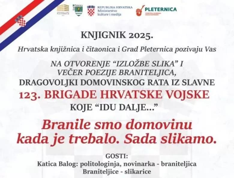KNJIGNIK PLETERNIČKE KNJIŽNICE Otvorenje izložbe slika i večer poezije braniteljica dragovoljki Domovinskog rata