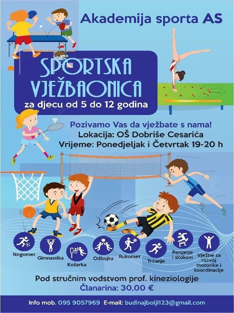 Akademija sporta AS ima vježbaonicu za djecu, te aerobik za žene i Sportsku vježbaonicu za djecu i odrasle