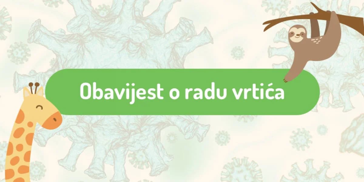 Obavijest o radu Dječjeg vrtića “Cvjetna livada”