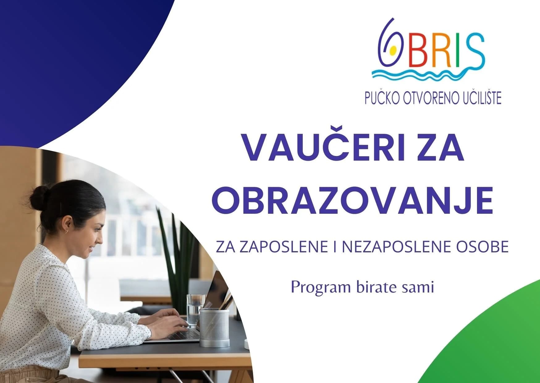 UČILIŠTE OBRIS U SUSTAVU VAUČERA ZA BESPLATNO OBRAZOVANJE