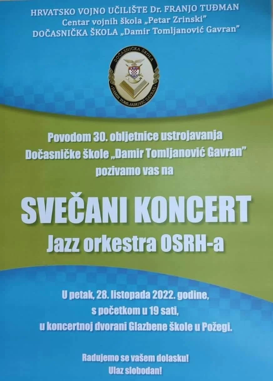 Poziv na svečani jazz koncert u prigodi 30. obljetnice ustrojavanja i rada Dočasničke škole “Damir Tomljanović Gavran”