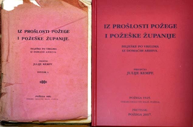 Pretisak knjige Julija Kempfa iz 1925.: "Želja nam je da na kraju svoga mandata ostavimo nešto i na trajno sjećanje građanima Požege" /FOTO/