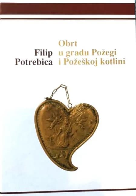 ROĐEN NA DANAŠNJI DAN: Filip Potrebica-istaknuti požeški povjesničar i plodonosni istraživač Požeštine