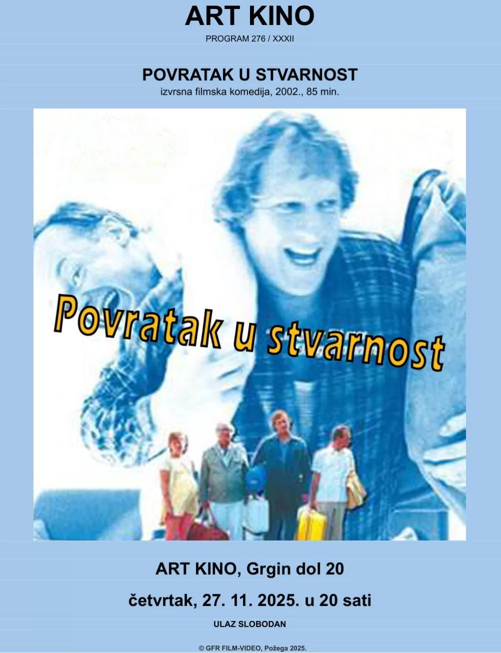 (NAJAVA) Projekcija komedije u požeškom Art kinu