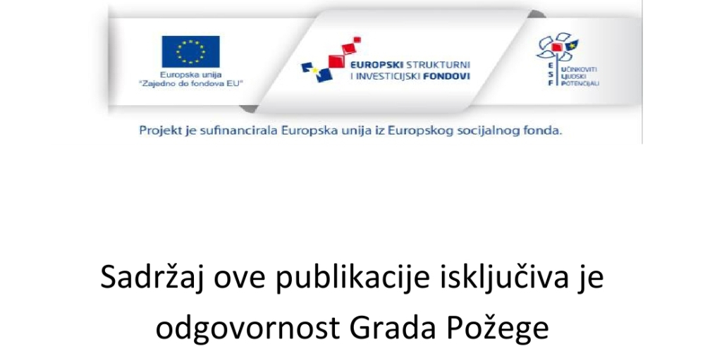 Projekt „Požeški limači faza II.“ - Uspješno privedeno kraju pružanje usluge  poslijepodnevnog rada Dječjeg vrtića Požega