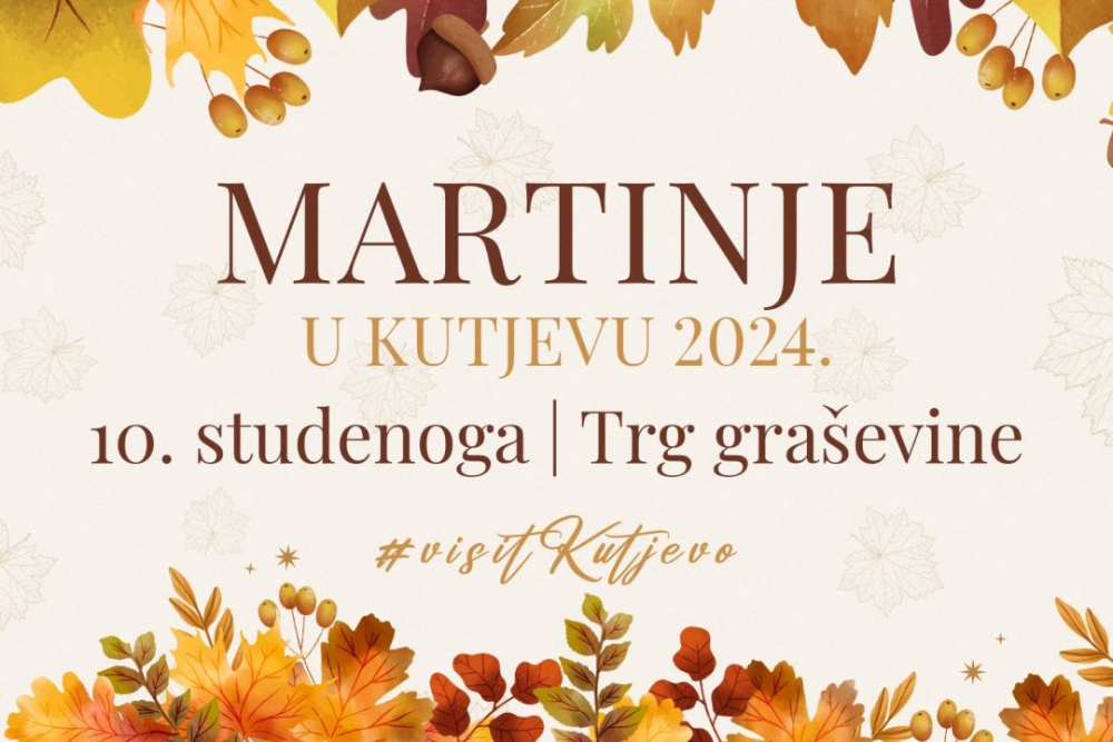 Požega.eu | [NAJAVA] Kutjevačko Martinje: Vikend posvećen vinu, tradiciji i slavlju