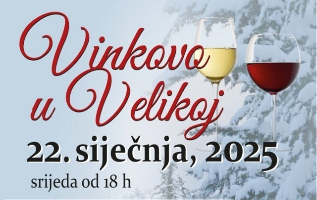 Požega.eu | NE PROPUSTITE VINKOVO U VELIKOJ: 22.siječnja 2025. godine od 18 sati - spoj tradicije i prepoznatljivih turističkih potencijala