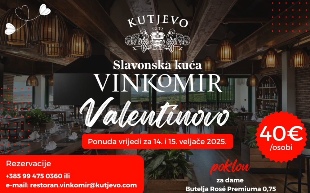 Požega.eu | [NAJAVA] VALENTINOVO U SLAVONSKOJ KUĆI VINKOMIR 