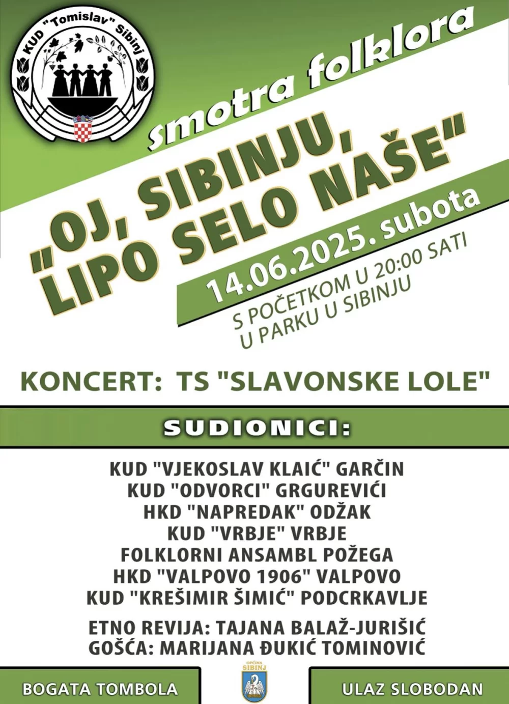 ʼLJETO U SIBINJUʼ: PRIČA O ZAJEDNIŠTVU I ČUVANJU TRADICIJE Smotra folkloraʼOj Sibinju lipo selo našeʼ