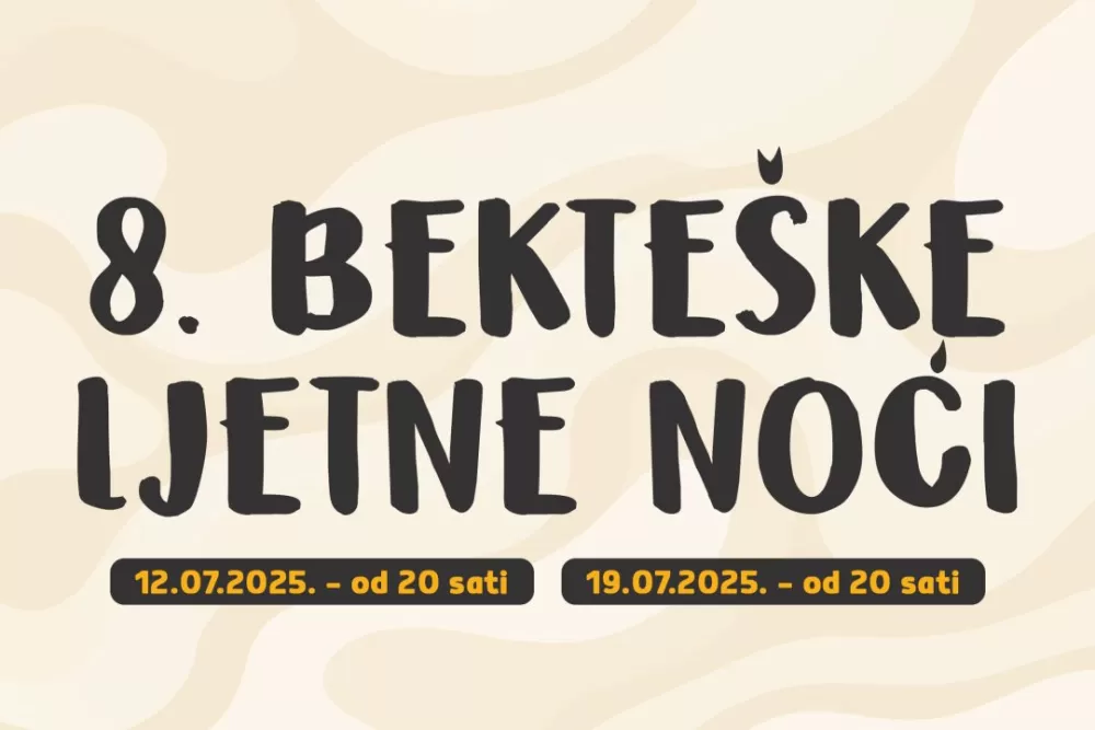 Požega.eu | [NAJAVA] 8. Bekteške ljetne noći