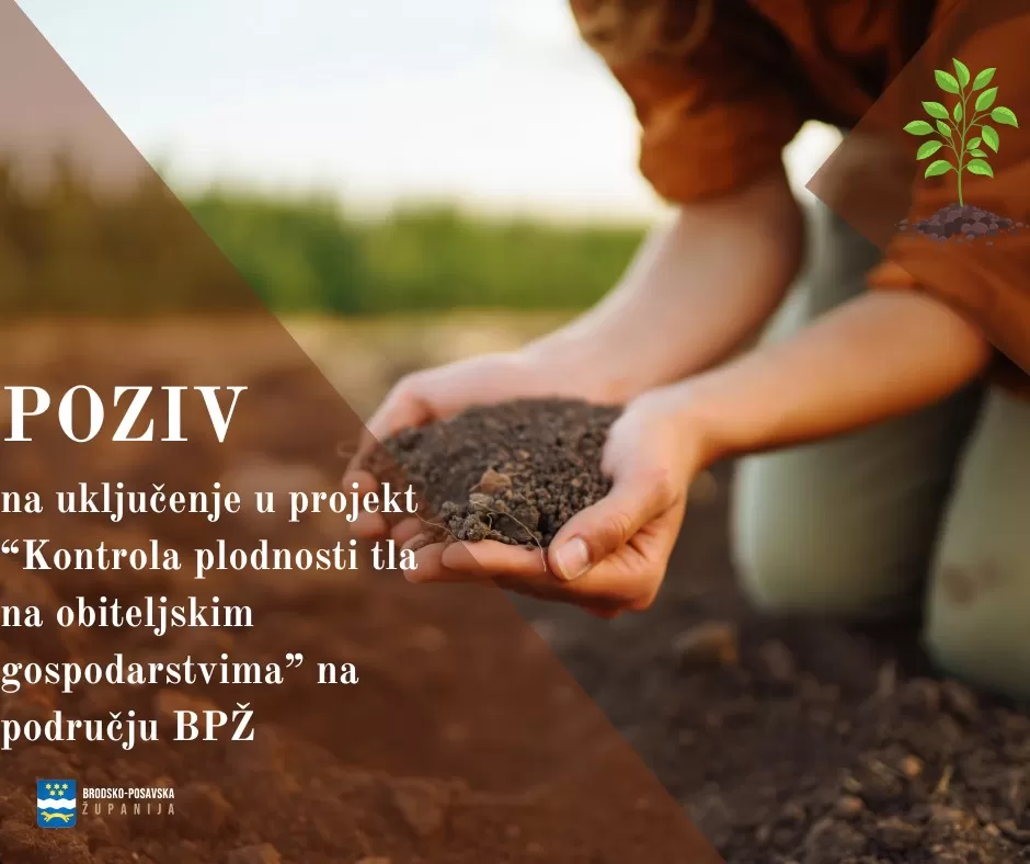 SB Online | Poziv OPG-ima na uključenje u projekt ʼKontrola plodnosti tla na obiteljskim gospodarstvimaʼ na području BPŽ u 2025.