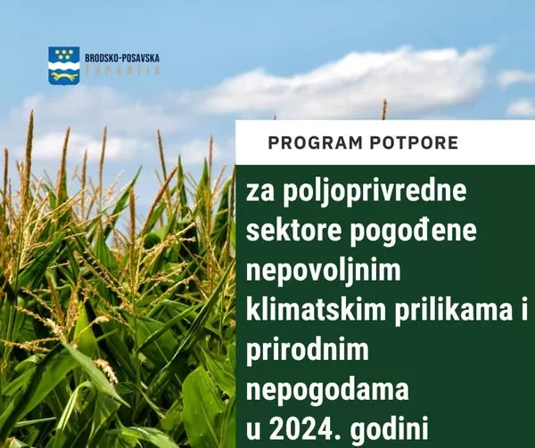 SB Online | Rok za podnošenje zahtjeva 1.8.2025.: Potpore poljoprivredicima pogođenim nepovoljnim klimatskim prilikama i prirodnim nepogodama 