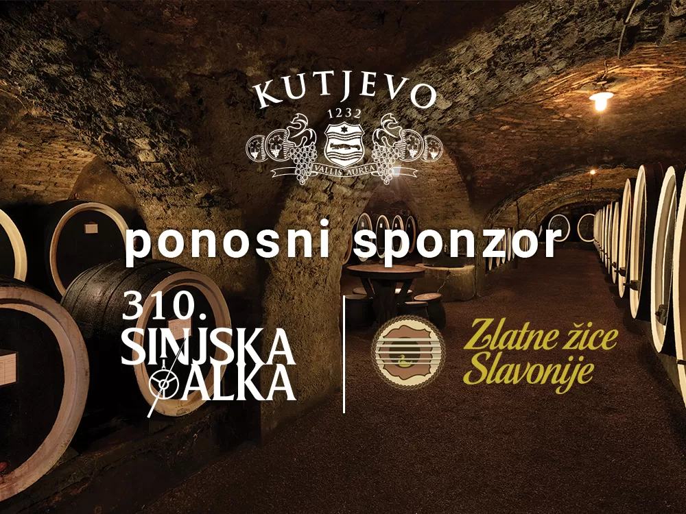Požega.eu | Vinarija Kutjevo: ponosni sponzor 310. Sinjske alke i Zlatnih žica Slavonije