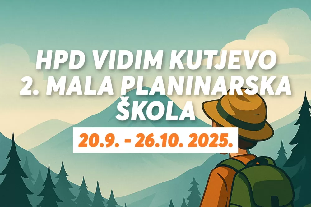 Požega.eu | HPD Vidim Kutjevo organizira 2. Malu planinarsku školu