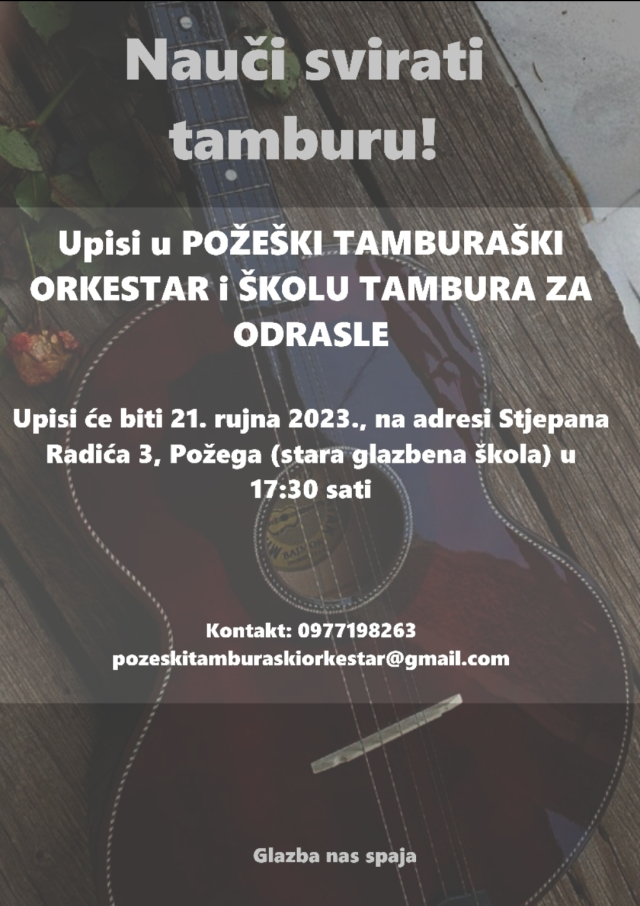 Požega.eu | Kreću upisi u školu Tambura za odrasle i Požeški tamburaški orkestar