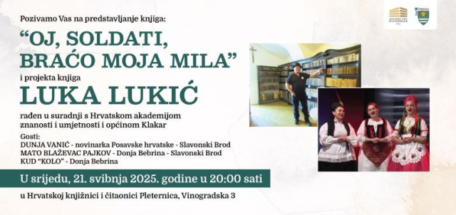 Požega.eu | VEČERAS U PLETERNIČKOJ KNJIŽNICI Predstavljanje knjige ʼOj, soldati, braćo moja milaʼ i projekta knjiga o Luki Lukiću