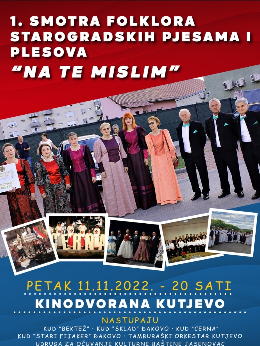 Požega.eu | [NAJAVA] Smotra starogradiskih pjesama i plesova: Kino dvorana Kutjevo, 11.studenog u 20 sati