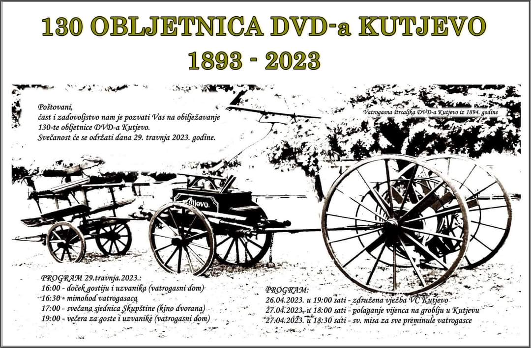 Požega.eu | [NAJAVA] Proslava 130. obljetnice DVD-a Kutjevo 1893. – 2023.